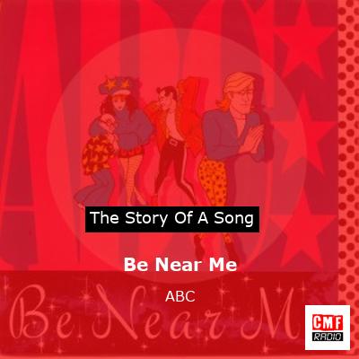 final cover Be Near Me ABC