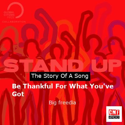 Be Thankful For What You’ve Got – Big freedia