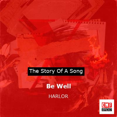 Be Well – HARLOR