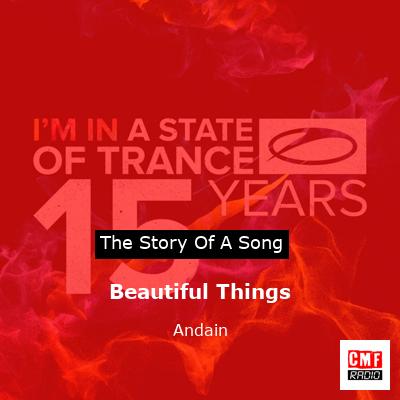 Beautiful Things – Andain
