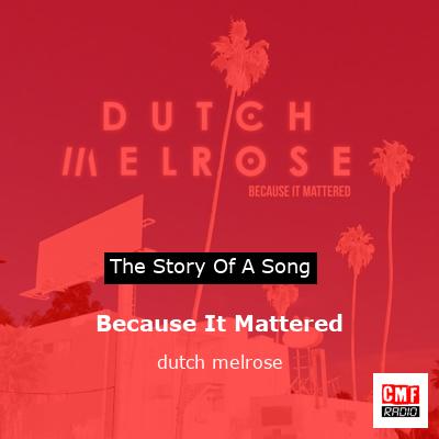 final cover Because It Mattered dutch melrose
