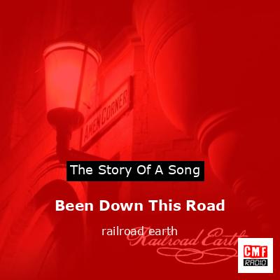 Been Down This Road – railroad earth