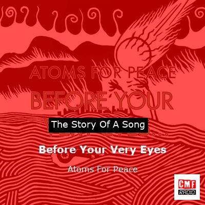 final cover Before Your Very Eyes Atoms For Peace