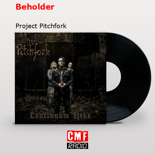 Beholder – Project Pitchfork