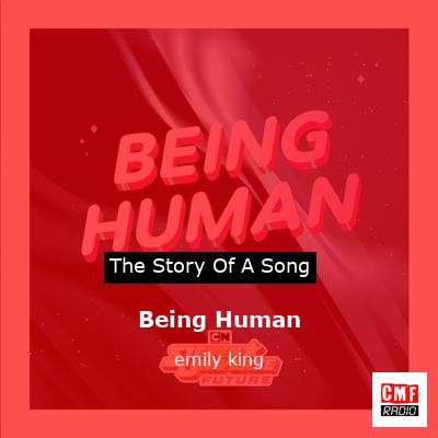 Being Human – emily king