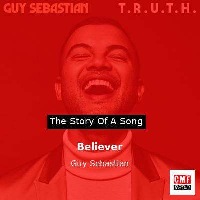 Believer – Guy Sebastian