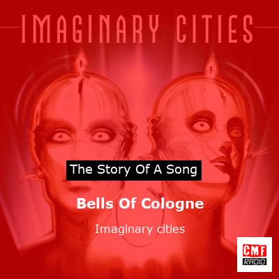 Bells Of Cologne – Imaginary cities