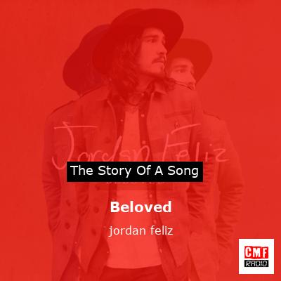 Beloved – jordan feliz