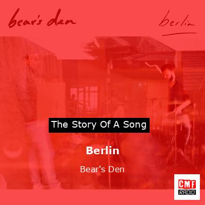 Berlin – Bear’s Den
