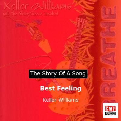 Best Feeling – Keller Williams