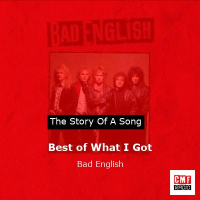 final cover Best of What I Got Bad English