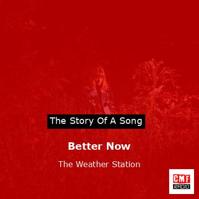 Better Now – The Weather Station