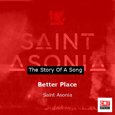 Better Place – Saint Asonia