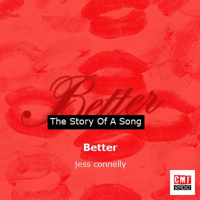 Better – jess connelly