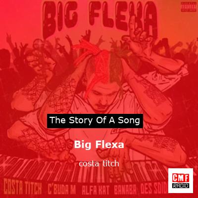 Big Flexa – costa titch