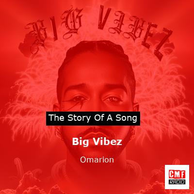 Big Vibez – Omarion