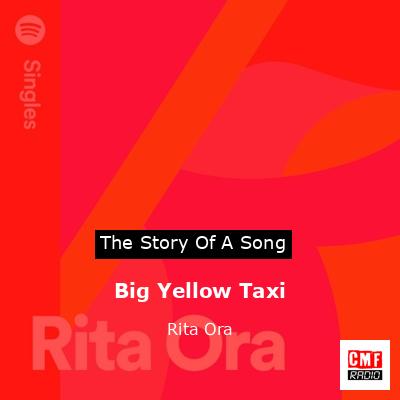 final cover Big Yellow Taxi Rita Ora