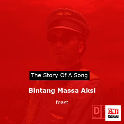Bintang Massa Aksi – feast