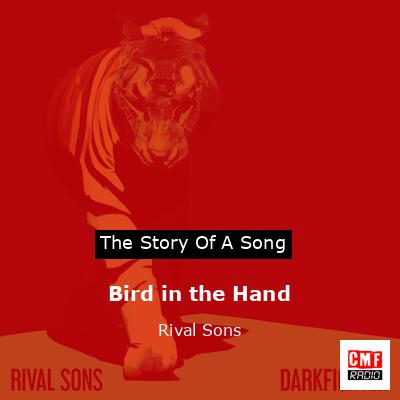Bird in the Hand – Rival Sons
