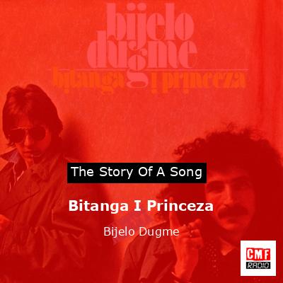 Bitanga I Princeza – Bijelo Dugme