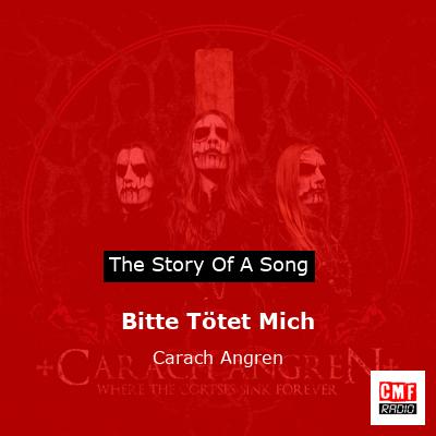 Bitte Tötet Mich – Carach Angren