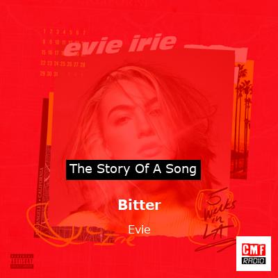 Bitter – Evie