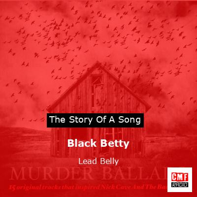 Black Betty – Lead Belly