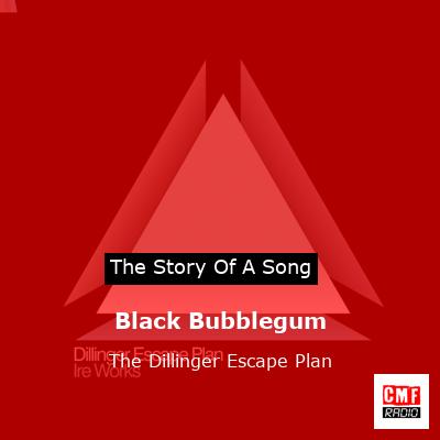 final cover Black Bubblegum The Dillinger Escape Plan