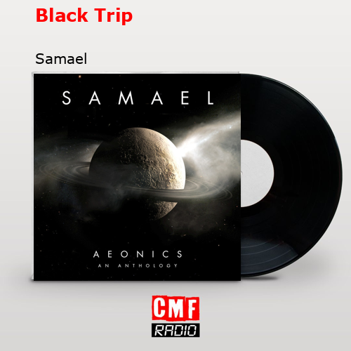 Black Trip – Samael