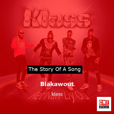 Blakawout – klass
