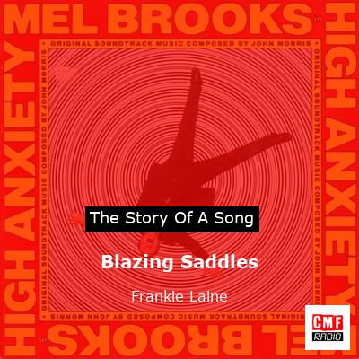 Blazing Saddles – Frankie Laine
