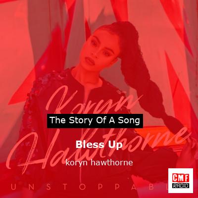 Bless Up – koryn hawthorne