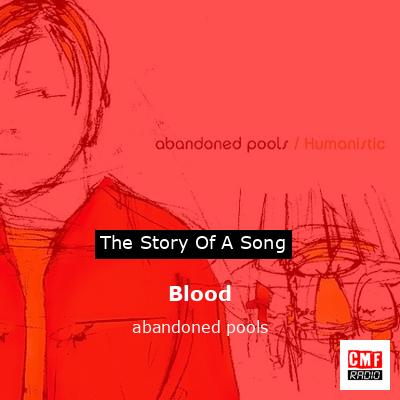 Blood – abandoned pools