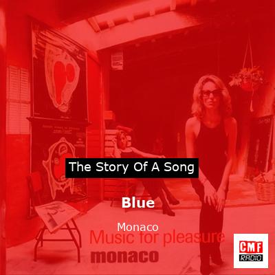 Blue – Monaco