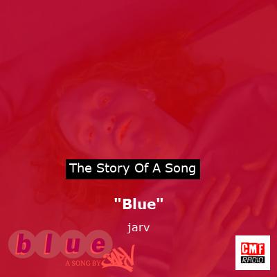 “Blue” – jarv