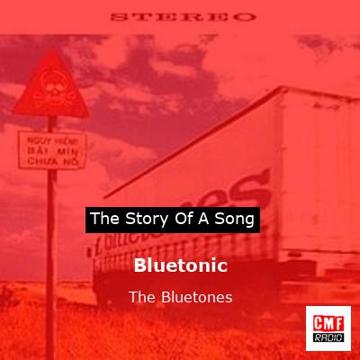 Bluetonic – The Bluetones