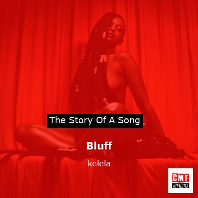 Bluff – kelela