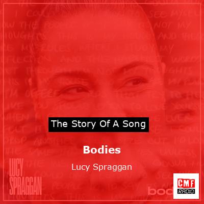 Bodies – Lucy Spraggan
