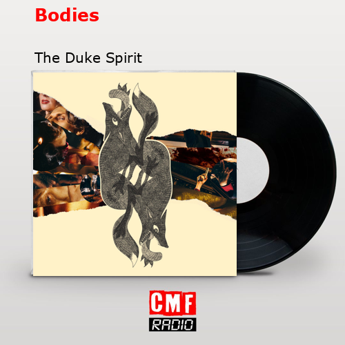 final cover Bodies The Duke Spirit