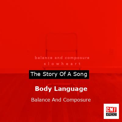 Body Language – Balance And Composure