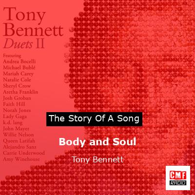 Body and Soul – Tony Bennett