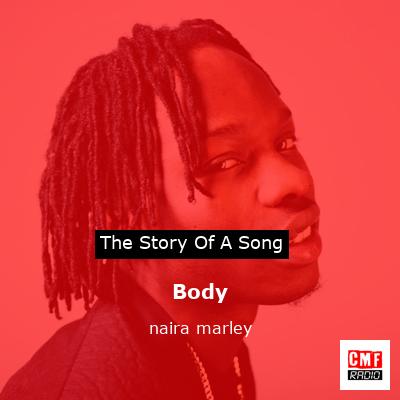 Body – naira marley