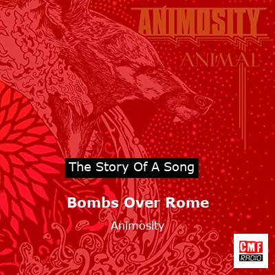 Bombs Over Rome – Animosity