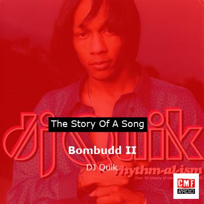 Bombudd II – DJ Quik