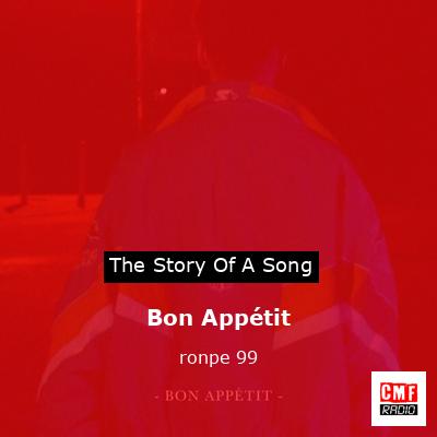 Bon Appétit – ronpe 99