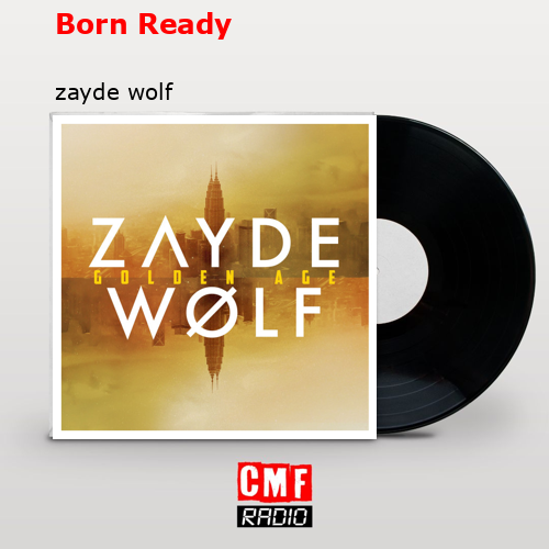 final cover Born Ready zayde wolf