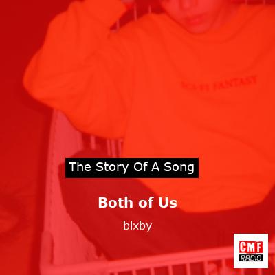 Both of Us – bixby
