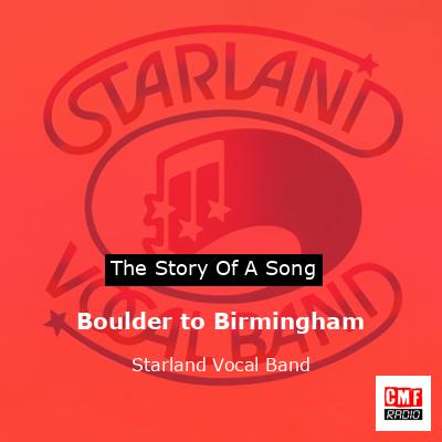 Boulder to Birmingham – Starland Vocal Band