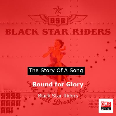 Bound for Glory – Black Star Riders