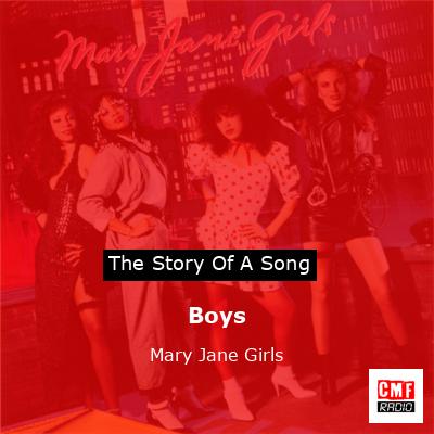 Boys – Mary Jane Girls